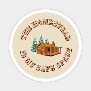 The Homestead is my safe space | Wynonna Earp Fan T-Shirt Magnet